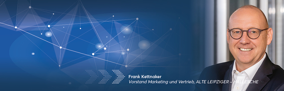 Frank Kettnaker, Vorstand Marketing und Vertrieb, ALTE LEIPZIGER - HALLESCHE
