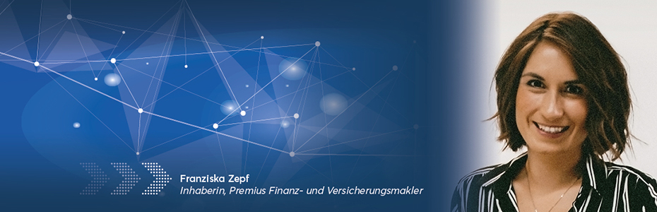 Franziska Zepf, Premius Finanz- und Versicherungsmakler